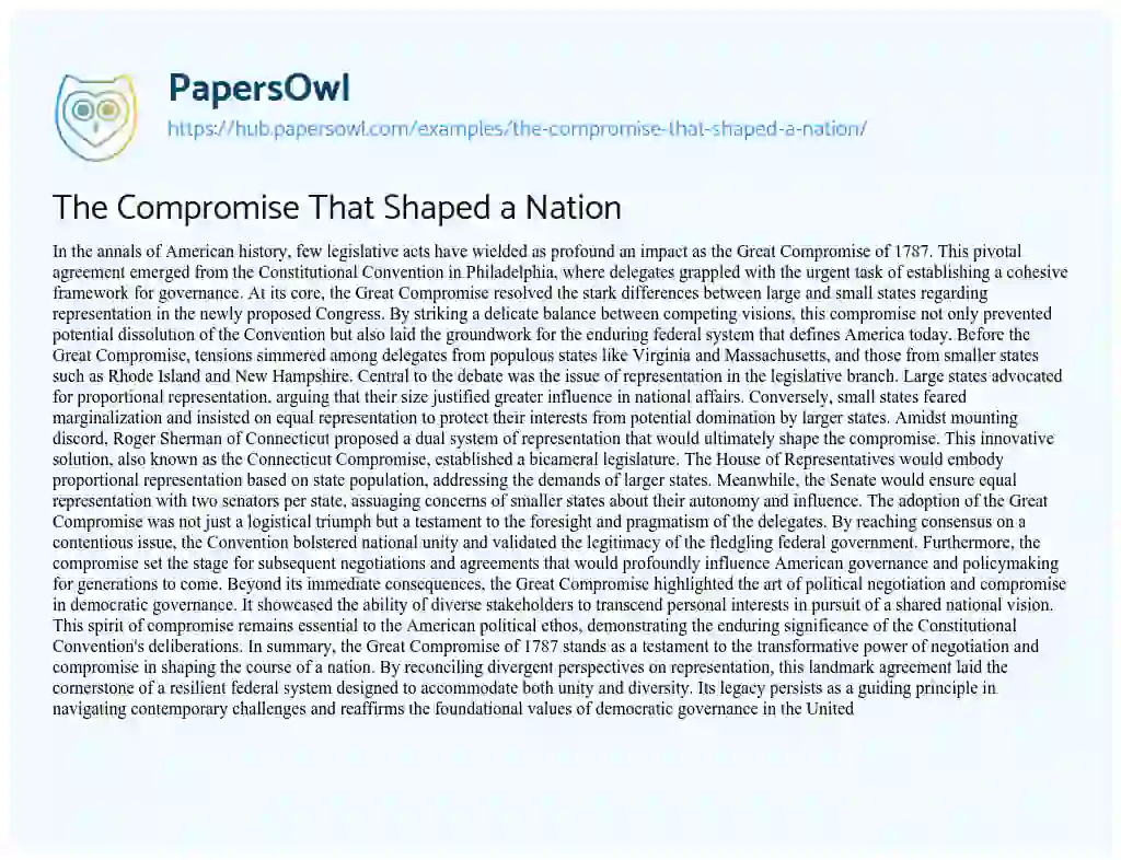 Essay on The Compromise That Shaped a Nation