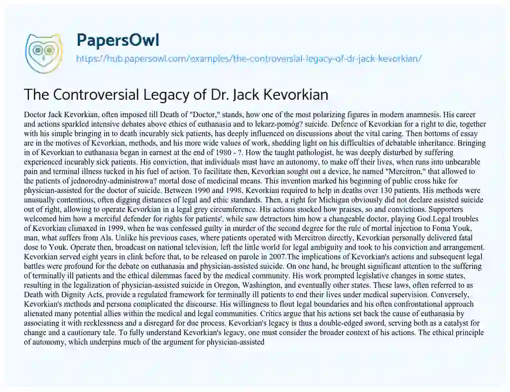 Essay on The Controversial Legacy of Dr. Jack Kevorkian