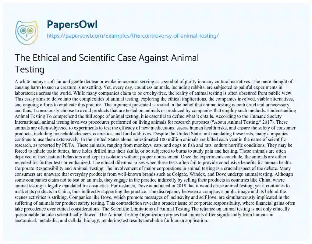 Essay on The Ethical and Scientific Case Against Animal Testing