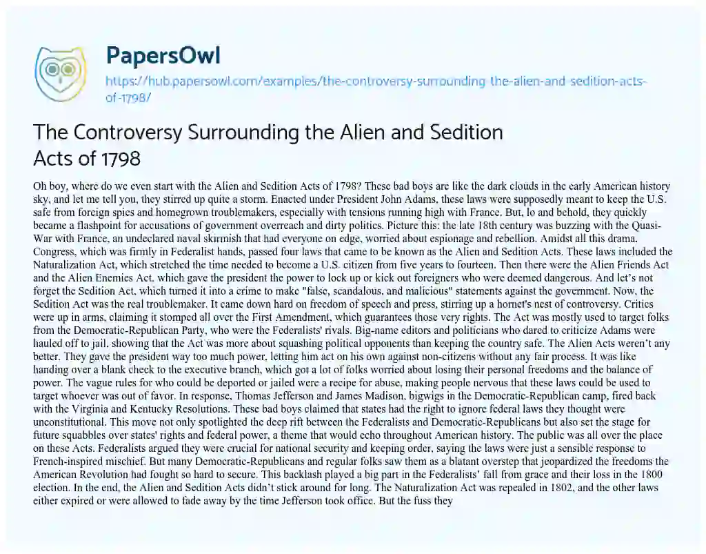 Essay on The Controversy Surrounding the Alien and Sedition Acts of 1798