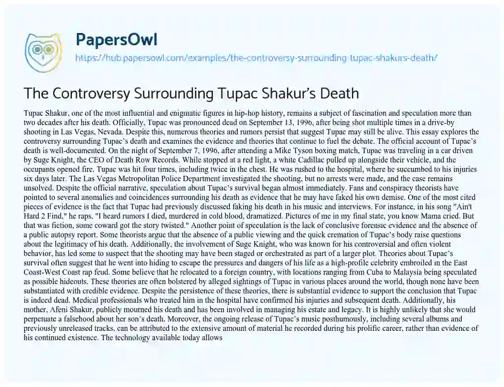 Essay on The Controversy Surrounding Tupac Shakur’s Death
