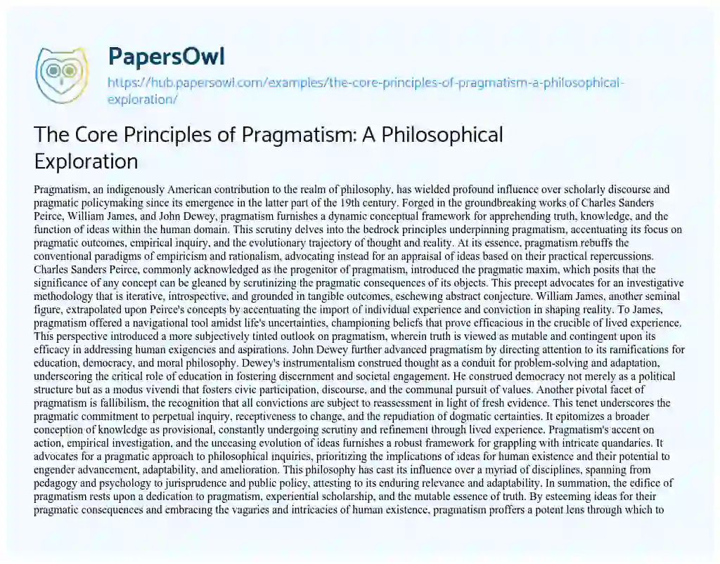 Essay on The Core Principles of Pragmatism: A Philosophical Exploration