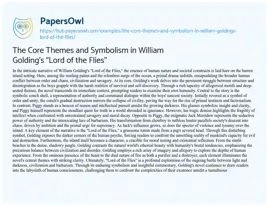 Essay on The Core Themes and Symbolism in William Golding’s “Lord of the Flies”