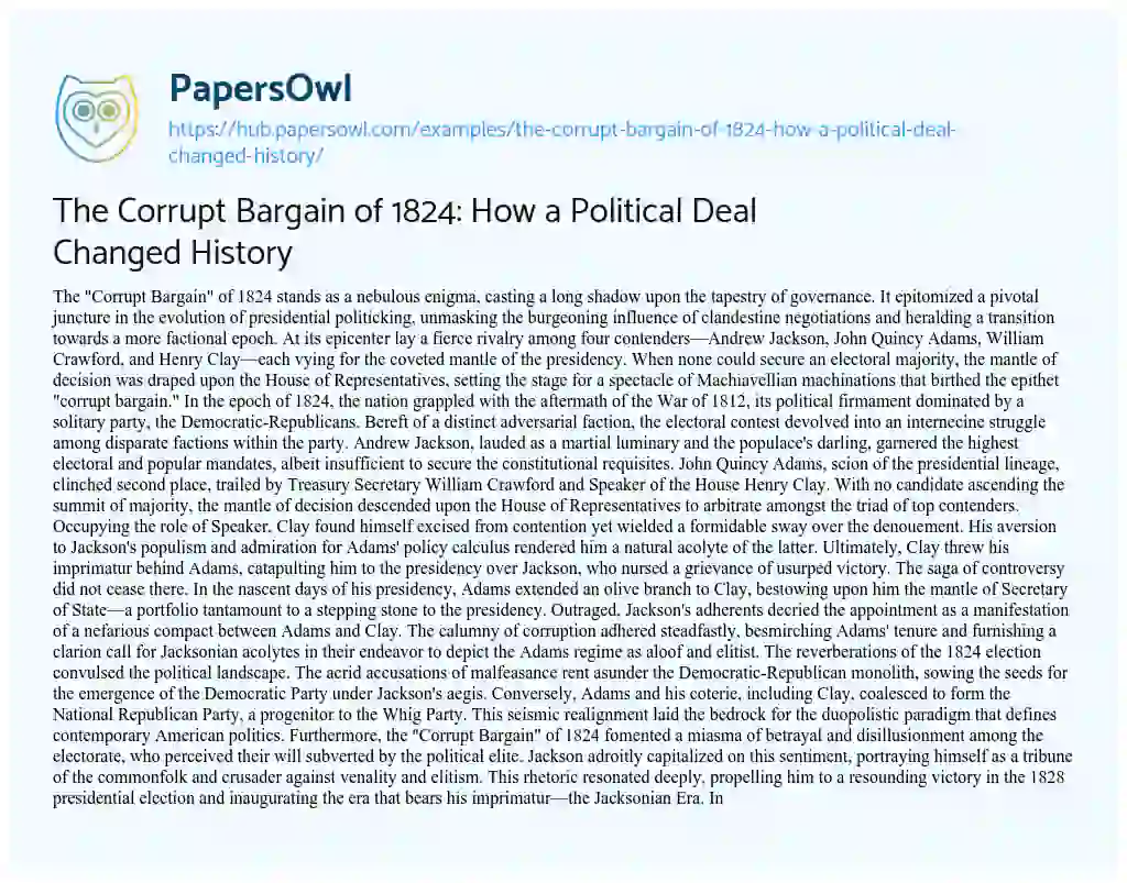 Essay on The Corrupt Bargain of 1824: How a Political Deal Changed History