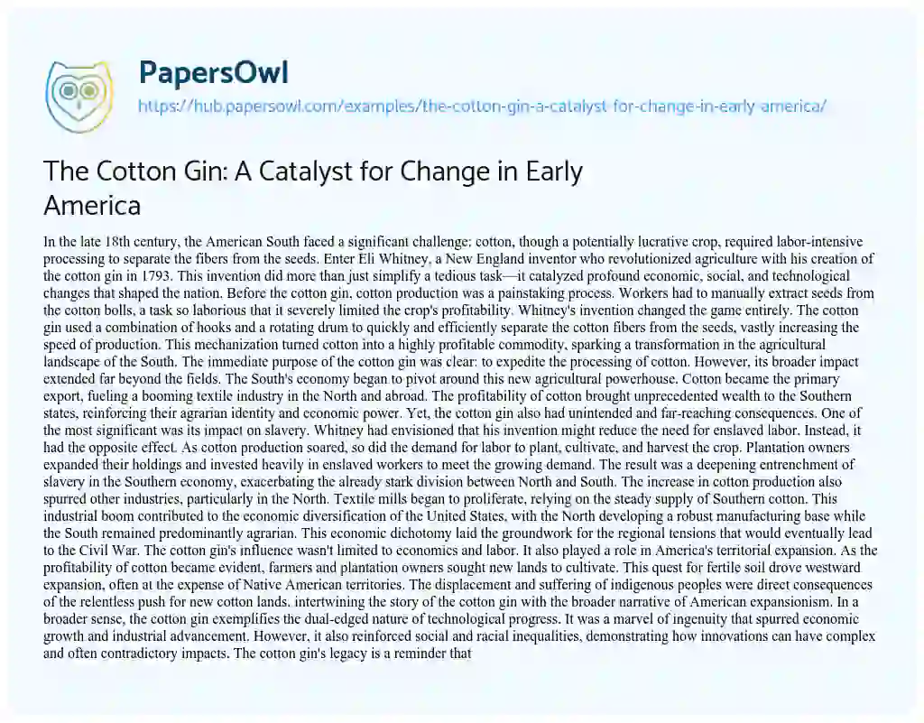 Essay on The Cotton Gin: A Catalyst for Change in Early America