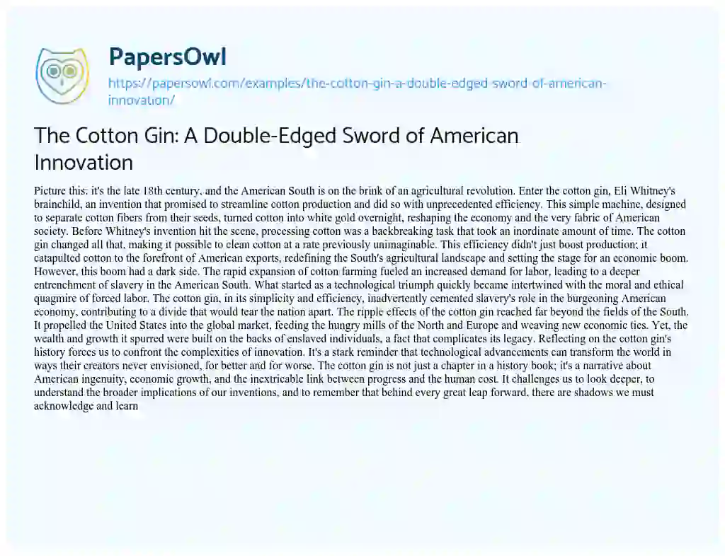 Essay on The Cotton Gin: A Double-Edged Sword of American Innovation