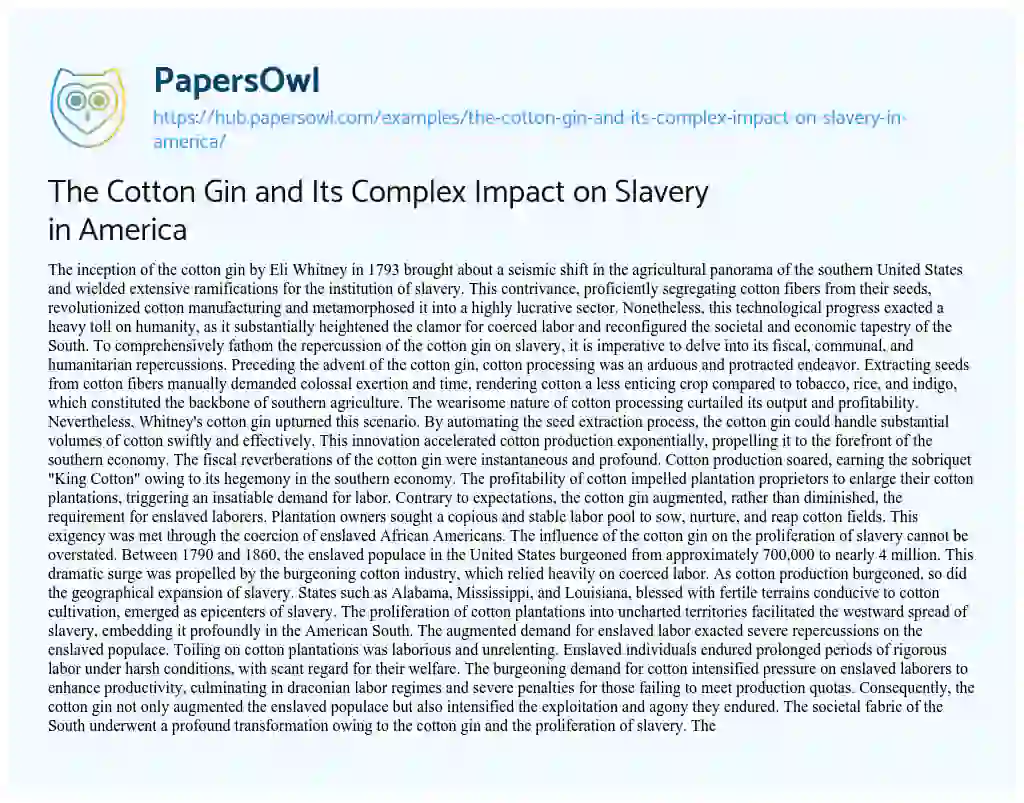 Essay on The Cotton Gin and Its Complex Impact on Slavery in America