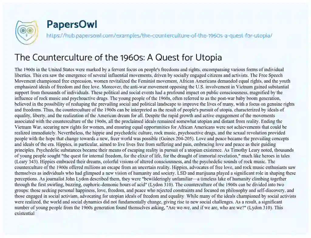 Essay on The Counterculture of the 1960s: A Quest for Utopia