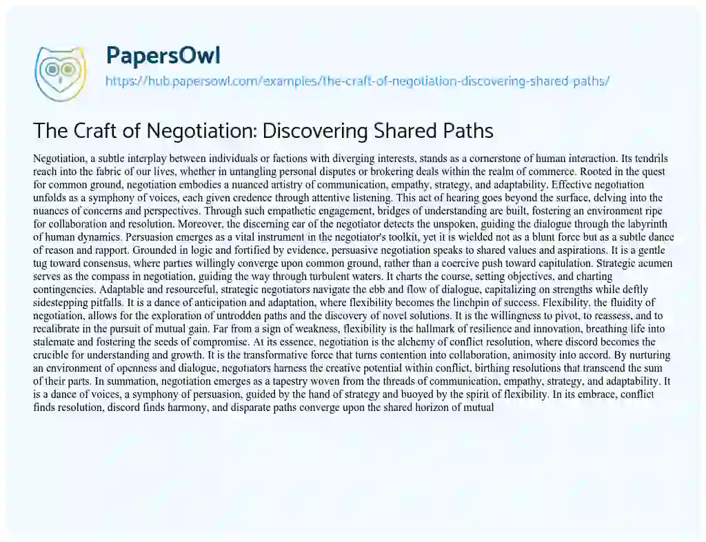 Essay on The Craft of Negotiation: Discovering Shared Paths