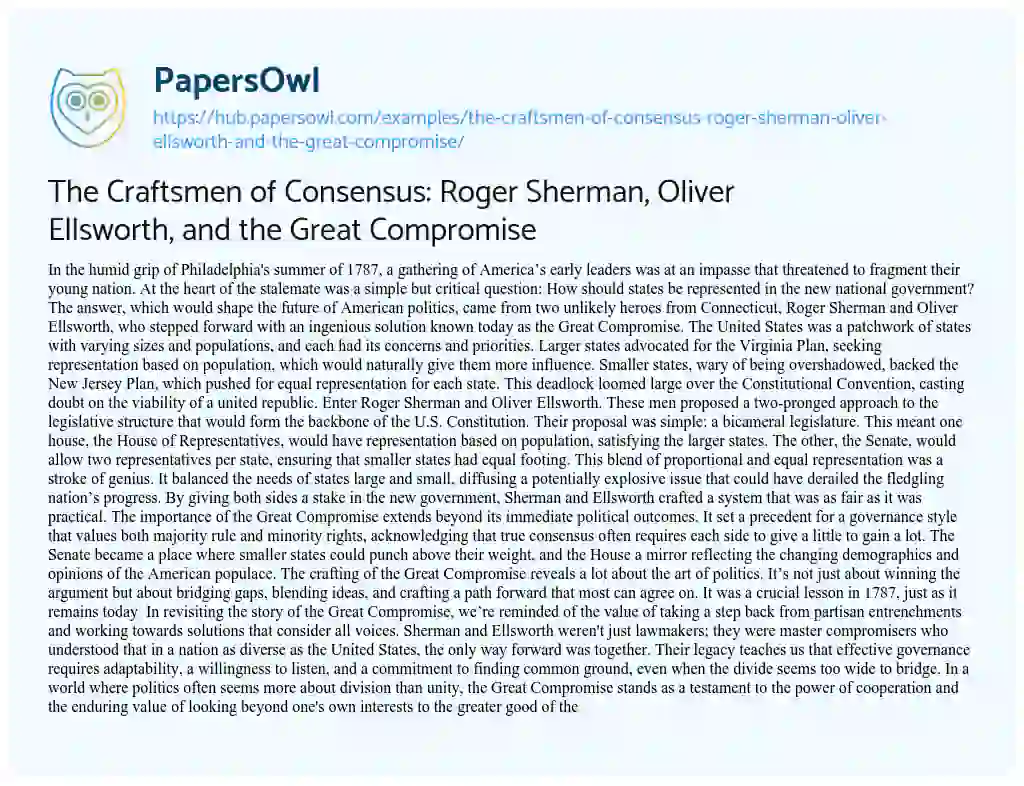Essay on The Craftsmen of Consensus: Roger Sherman, Oliver Ellsworth, and the Great Compromise