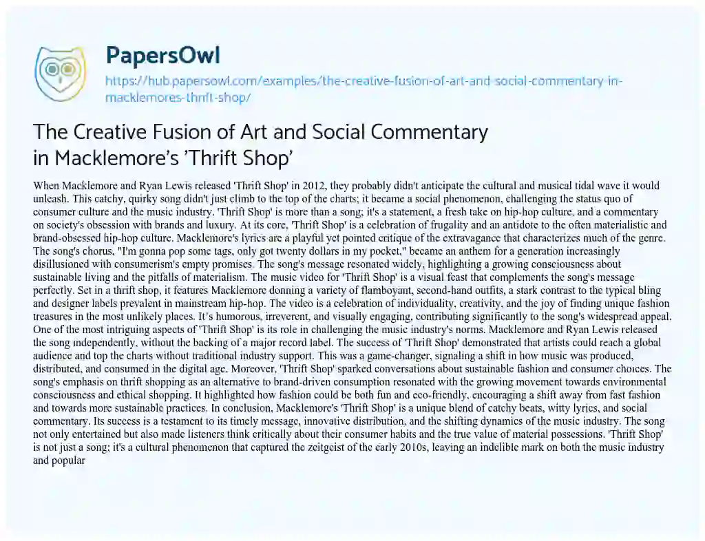 Essay on The Creative Fusion of Art and Social Commentary in Macklemore’s ‘Thrift Shop’