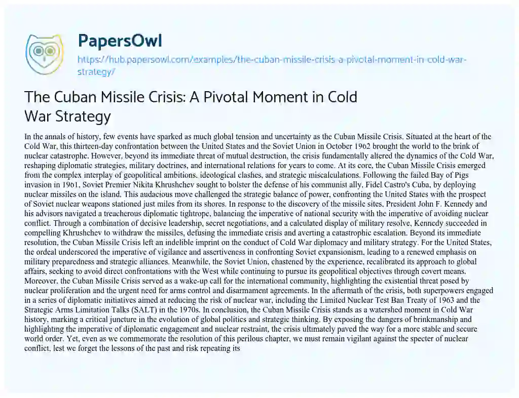 Essay on The Cuban Missile Crisis: A Pivotal Moment in Cold War Strategy