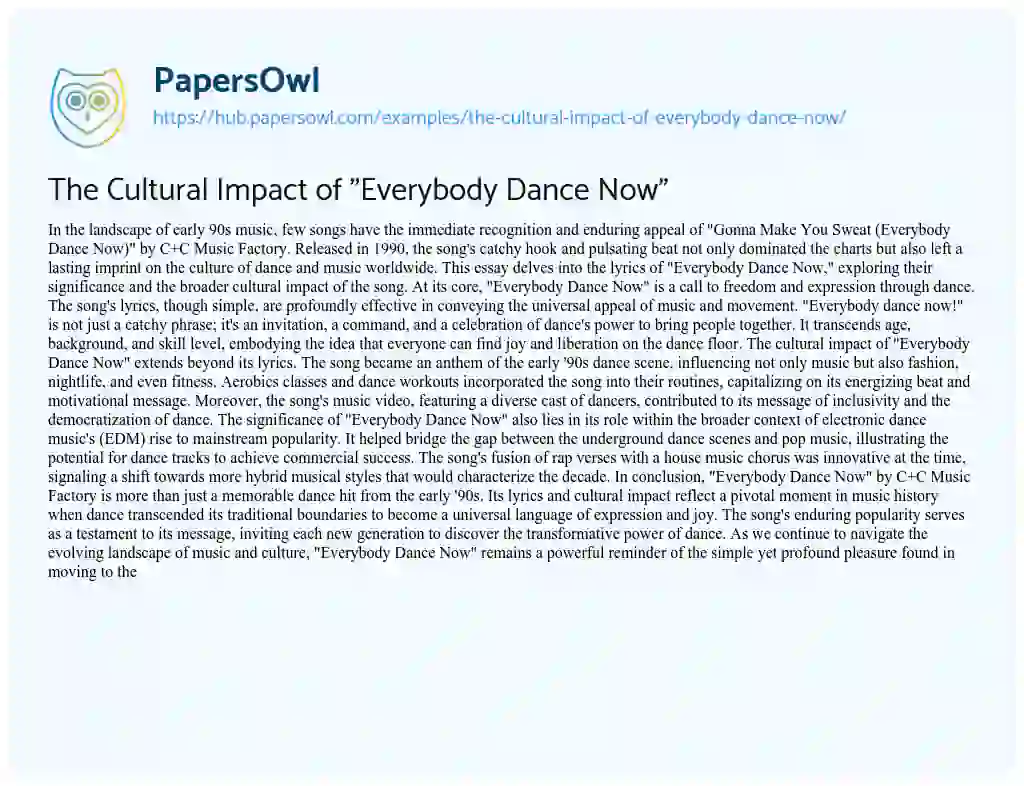 Essay on The Cultural Impact of “Everybody Dance Now”