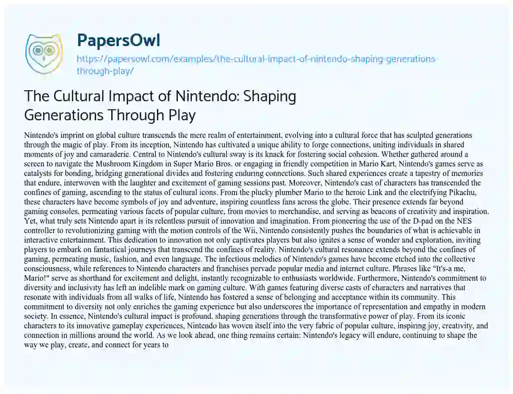 Essay on The Cultural Impact of Nintendo: Shaping Generations Through Play