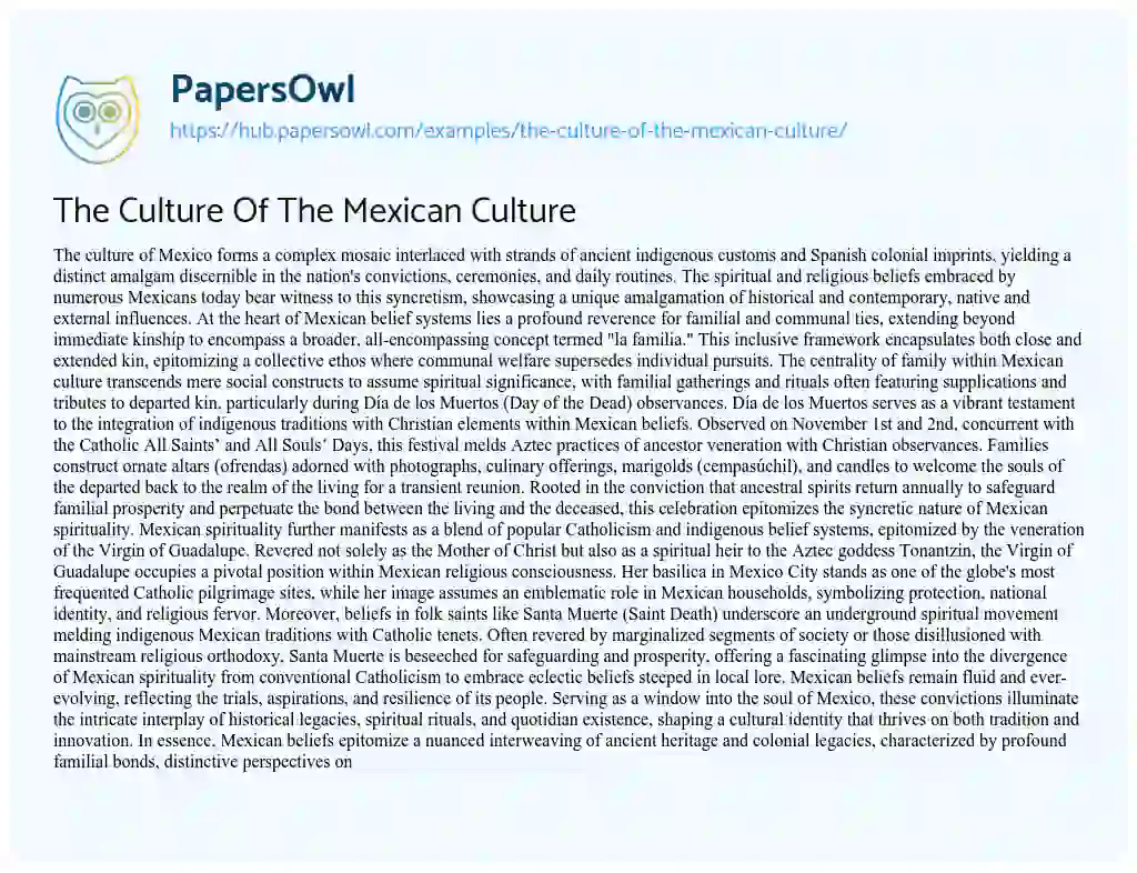 Essay on The Culture Of The Mexican Culture
