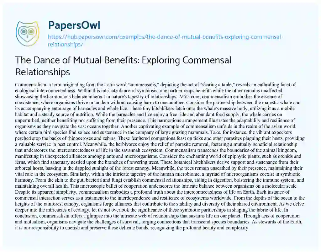 Essay on The Dance of Mutual Benefits: Exploring Commensal Relationships