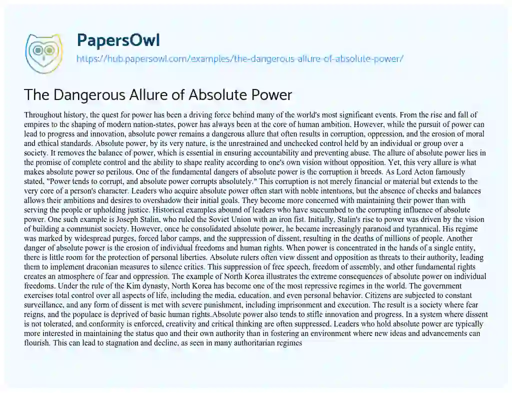 Essay on The Dangerous Allure of Absolute Power
