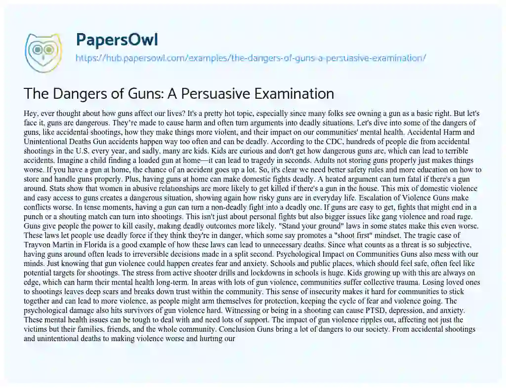 Essay on The Dangers of Guns: A Persuasive Examination