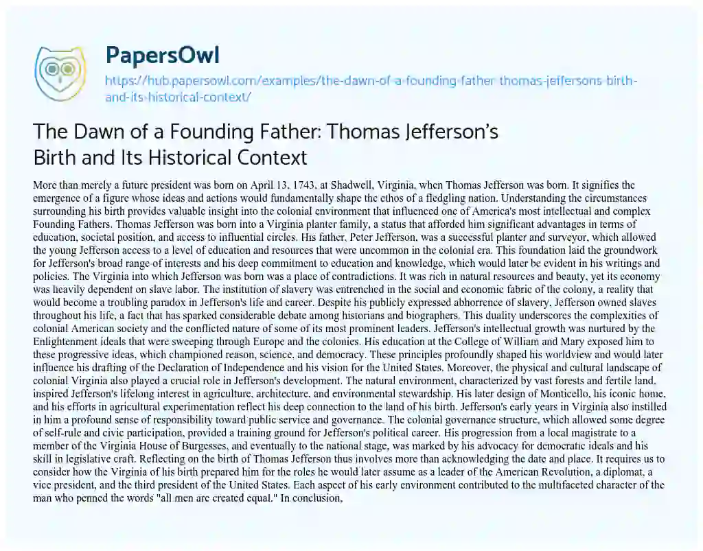 Essay on The Dawn of a Founding Father: Thomas Jefferson’s Birth and Its Historical Context