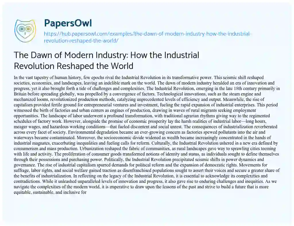 Essay on The Dawn of Modern Industry: How the Industrial Revolution Reshaped the World
