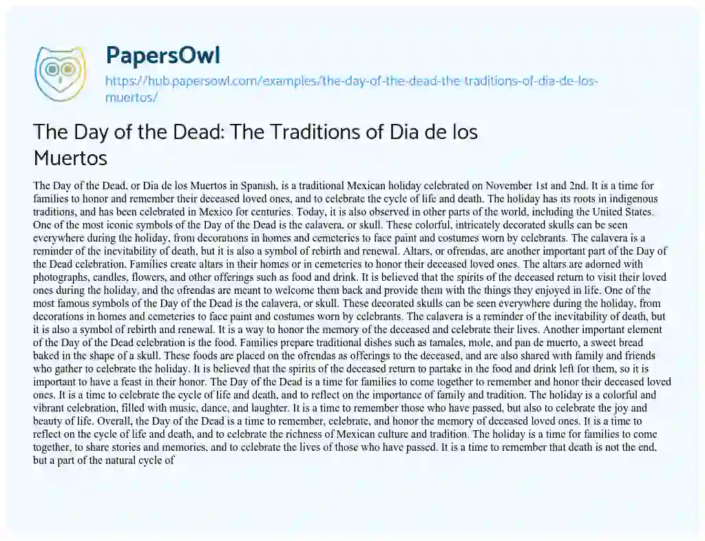 Essay on The Day of the Dead: The Traditions of Dia de los Muertos