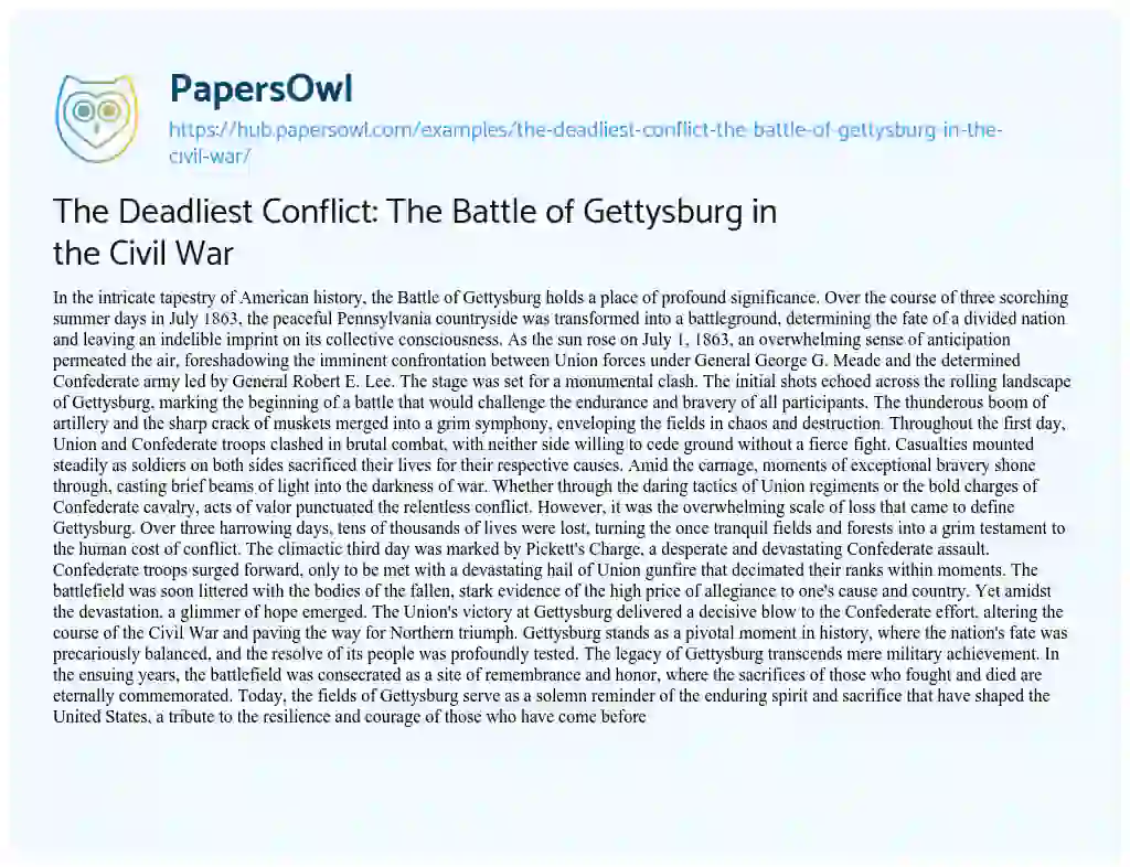 Essay on The Deadliest Conflict: The Battle of Gettysburg in the Civil War