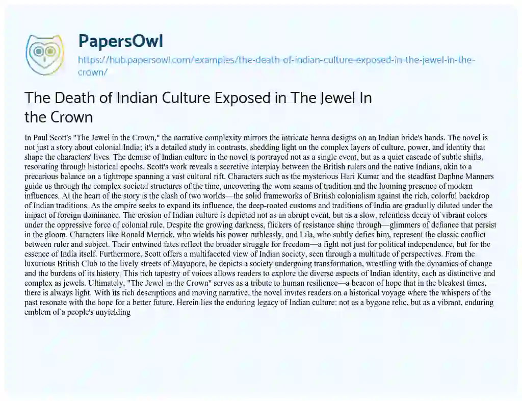 Essay on The Death of Indian Culture Exposed in The Jewel In the Crown