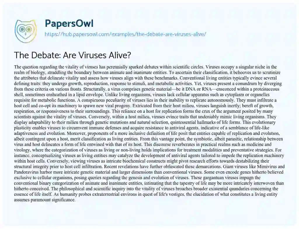 Essay on The Debate: Are Viruses Alive?