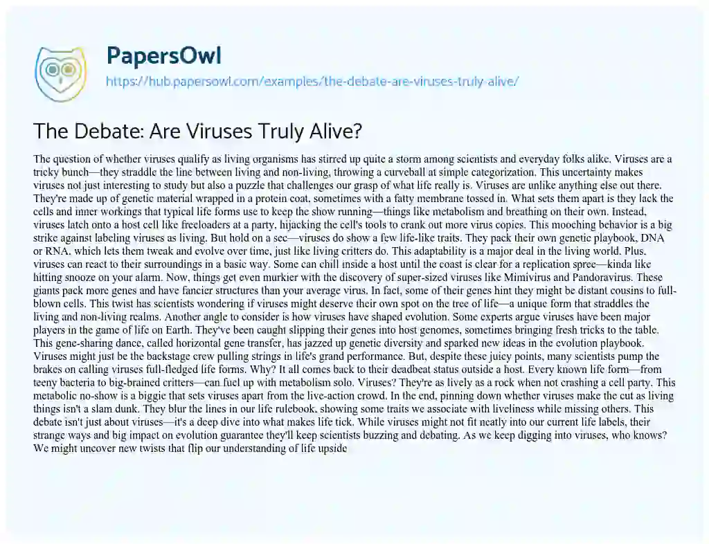 Essay on The Debate: Are Viruses Truly Alive?