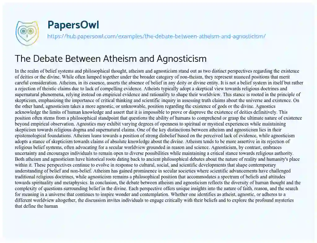 Essay on The Debate Between Atheism and Agnosticism