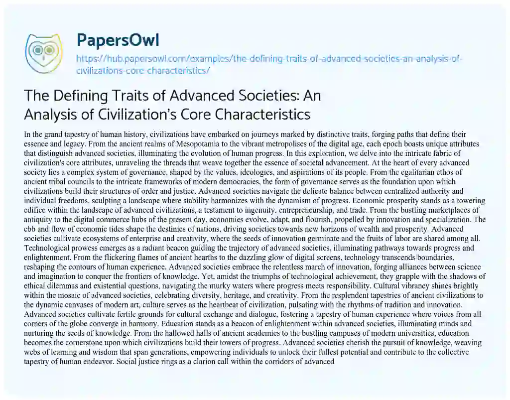 Essay on The Defining Traits of Advanced Societies: An Analysis of Civilization’s Core Characteristics