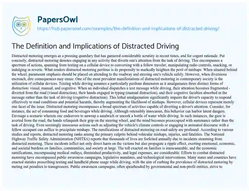 Essay on The Definition and Implications of Distracted Driving