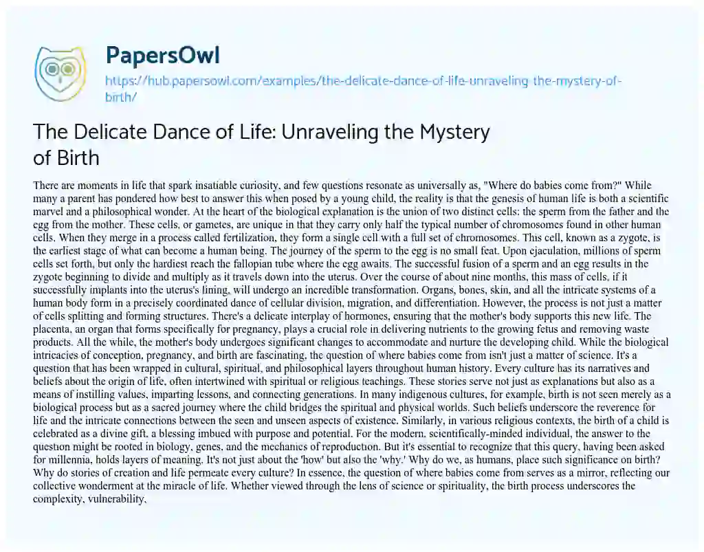 Essay on The Delicate Dance of Life: Unraveling the Mystery of Birth