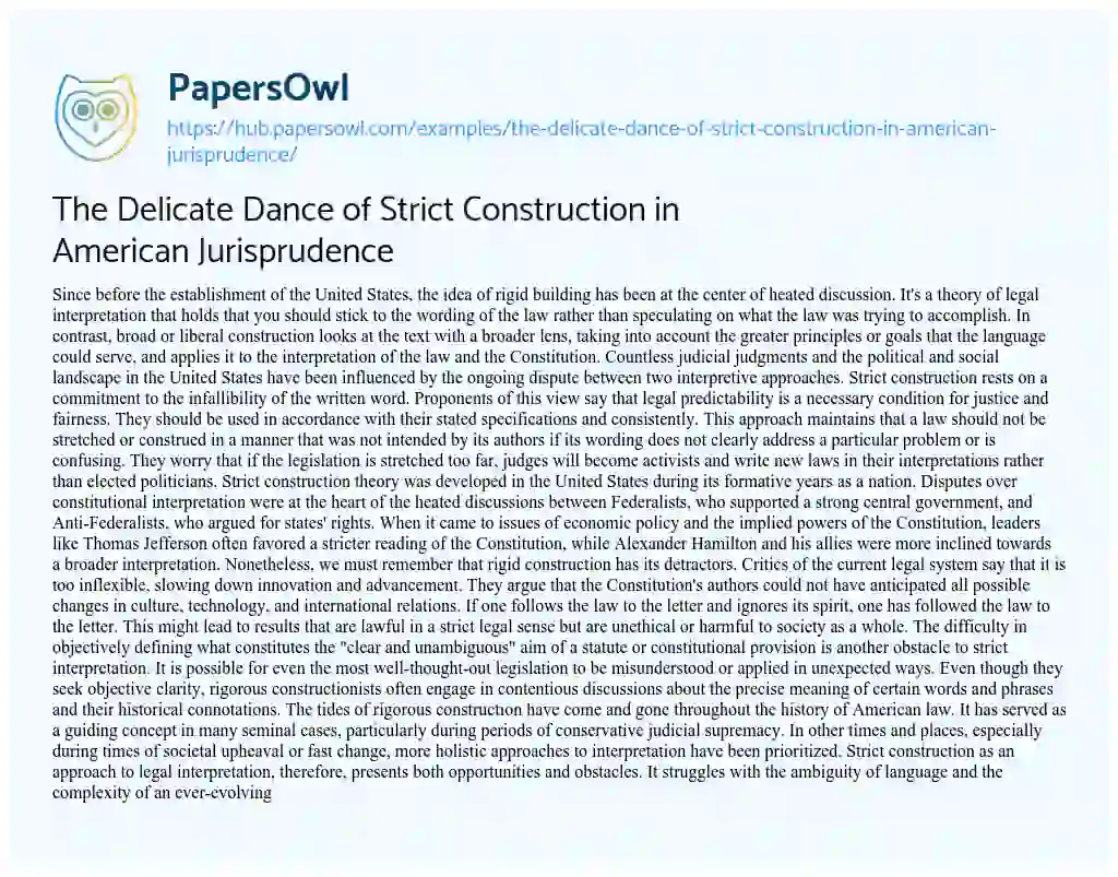 Essay on The Delicate Dance of Strict Construction in American Jurisprudence