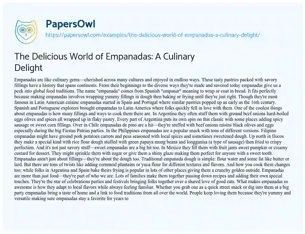 Essay on The Delicious World of Empanadas: A Culinary Delight