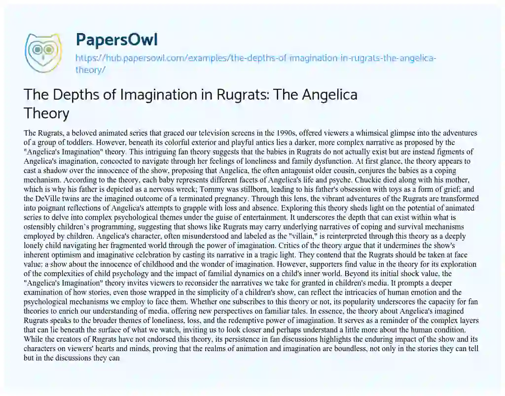 Essay on The Depths of Imagination in Rugrats: The Angelica Theory