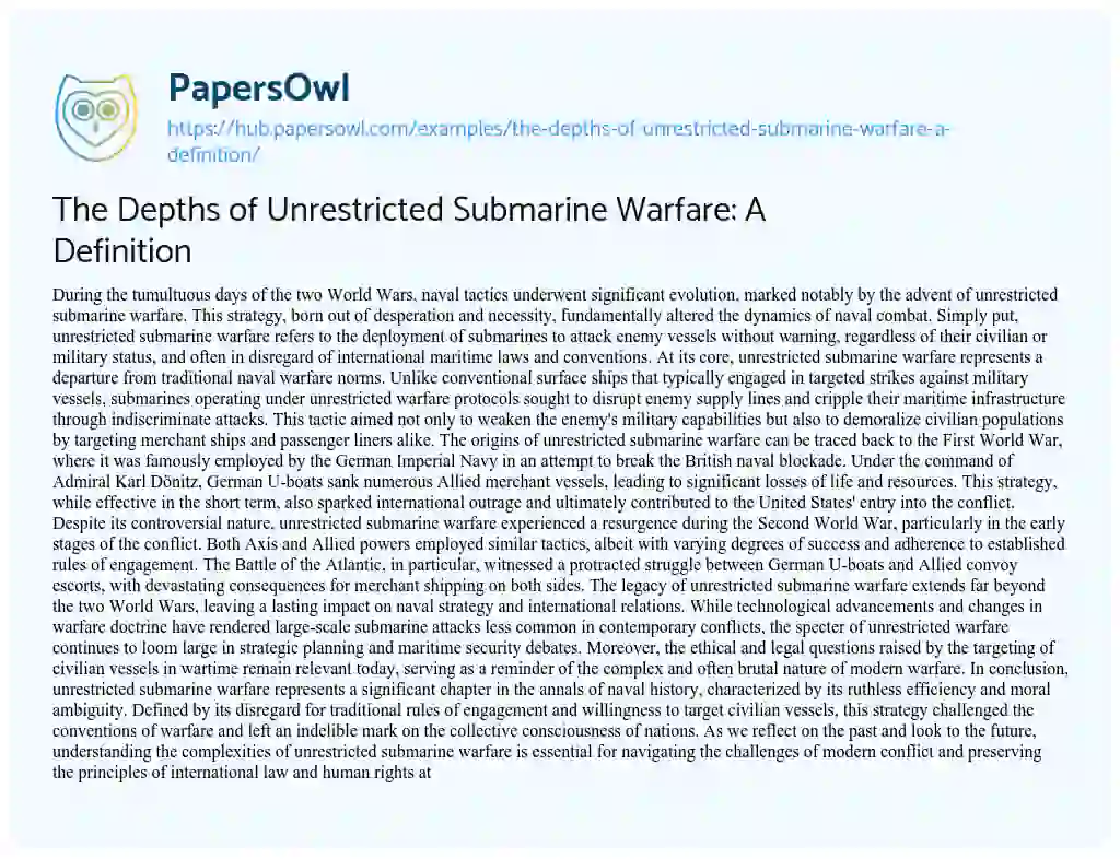 Essay on The Depths of Unrestricted Submarine Warfare: A Definition