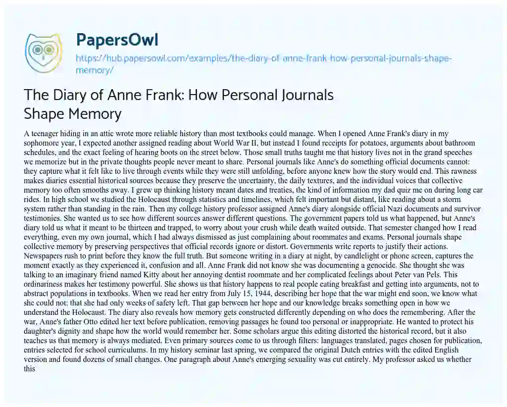 Essay on The Diary of Anne Frank: How Personal Journals Shape Memory