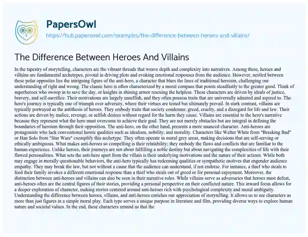 Essay on The Difference Between Heroes And Villains