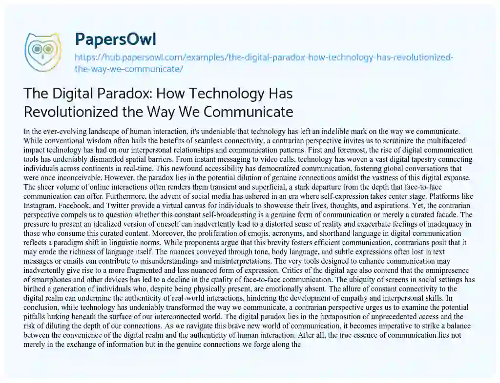 Essay on The Digital Paradox: How Technology Has Revolutionized the Way We Communicate