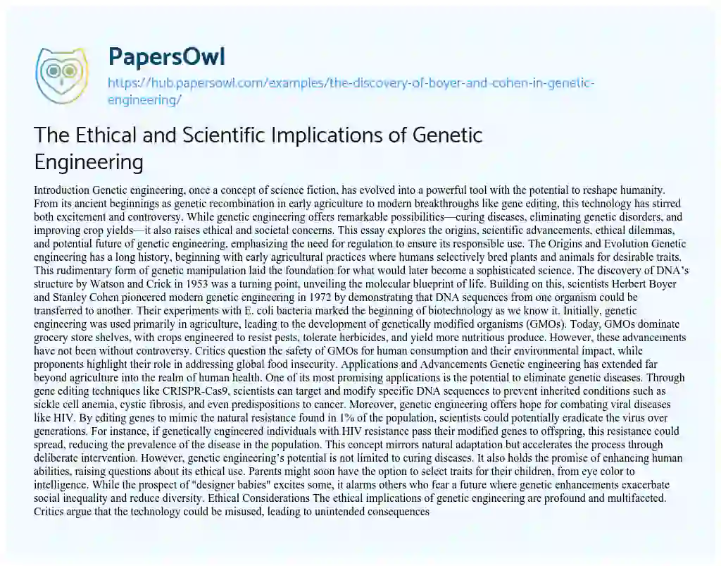 Essay on The Ethical and Scientific Implications of Genetic Engineering