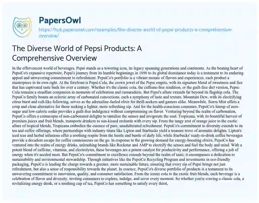Essay on The Diverse World of Pepsi Products: A Comprehensive Overview
