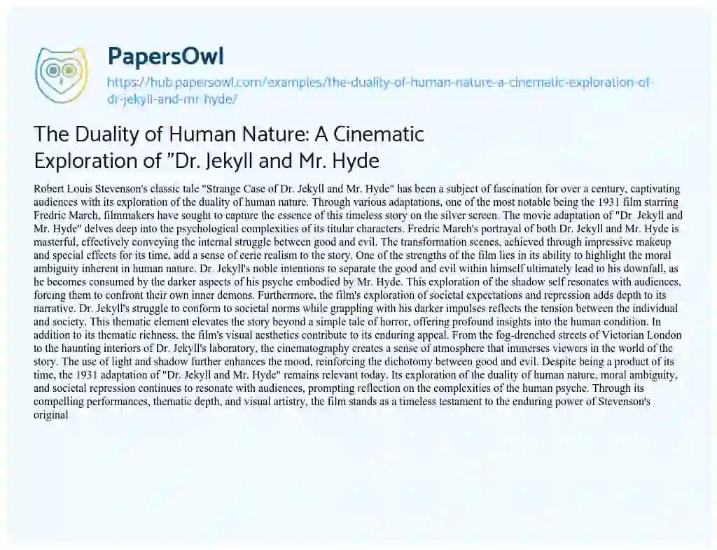 Essay on The Duality of Human Nature: A Cinematic Exploration of “Dr. Jekyll and Mr. Hyde