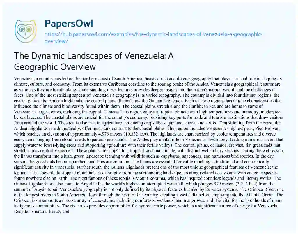 Essay on The Dynamic Landscapes of Venezuela: A Geographic Overview