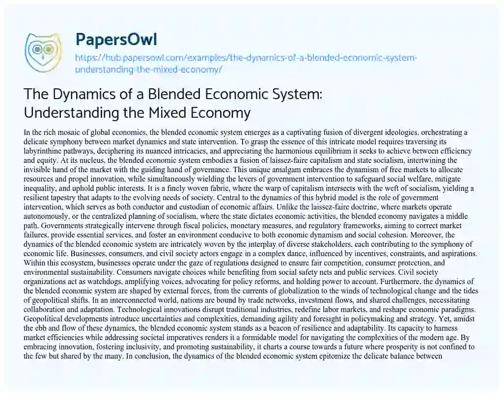 Essay on The Dynamics of a Blended Economic System: Understanding the Mixed Economy