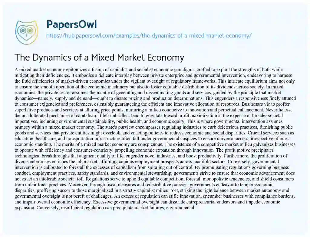 Essay on The Dynamics of a Mixed Market Economy