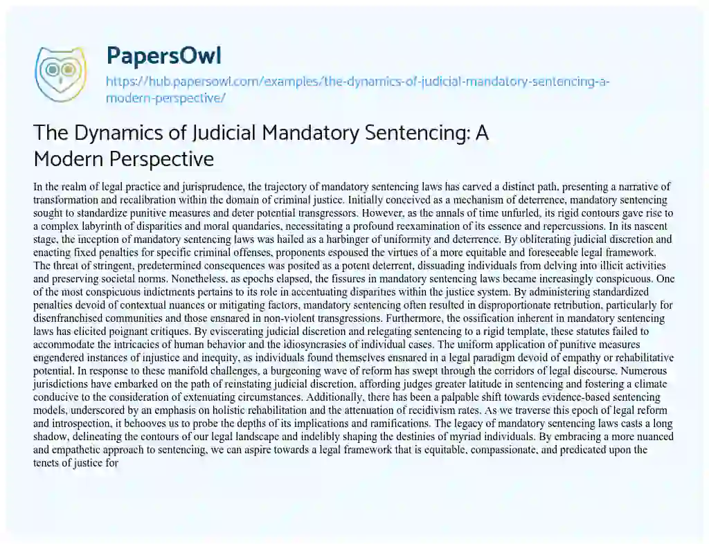 Essay on The Dynamics of Judicial Mandatory Sentencing: A Modern Perspective