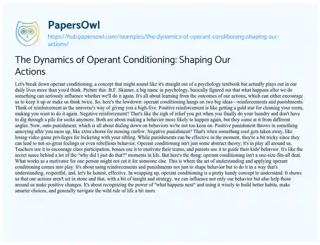 Essay on The Dynamics of Operant Conditioning: Shaping Our Actions