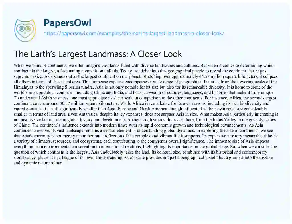 Essay on The Earth’s Largest Landmass: A Closer Look
