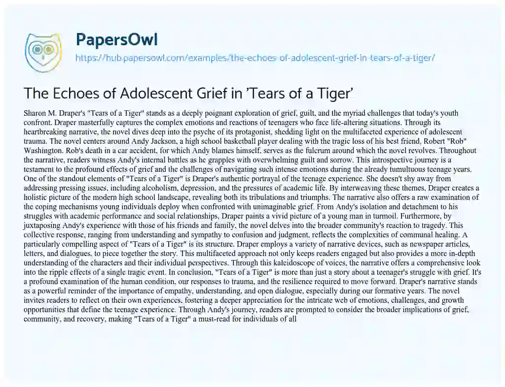 Essay on The Echoes of Adolescent Grief in ‘Tears of a Tiger’